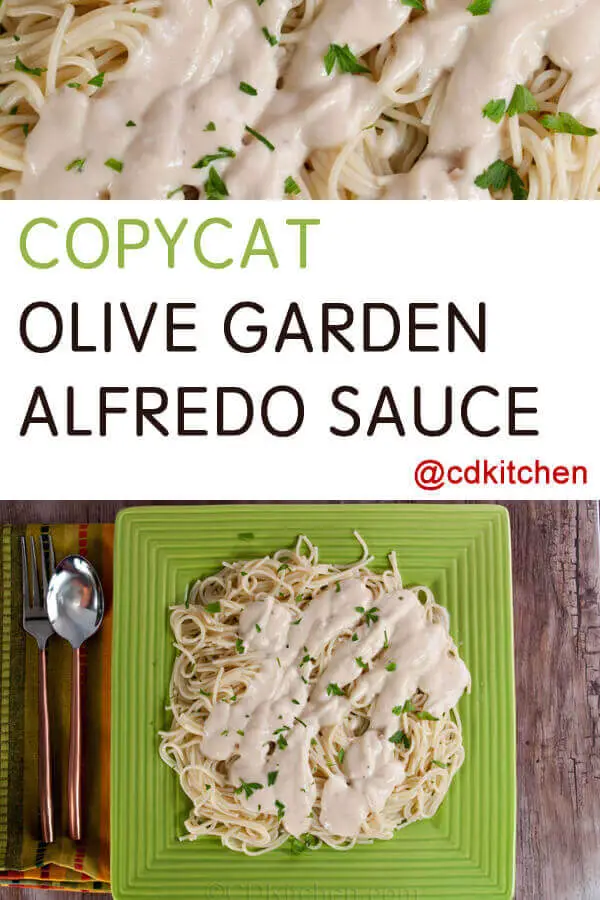 Copycat Olive Garden Alfredo Sauce Recipe