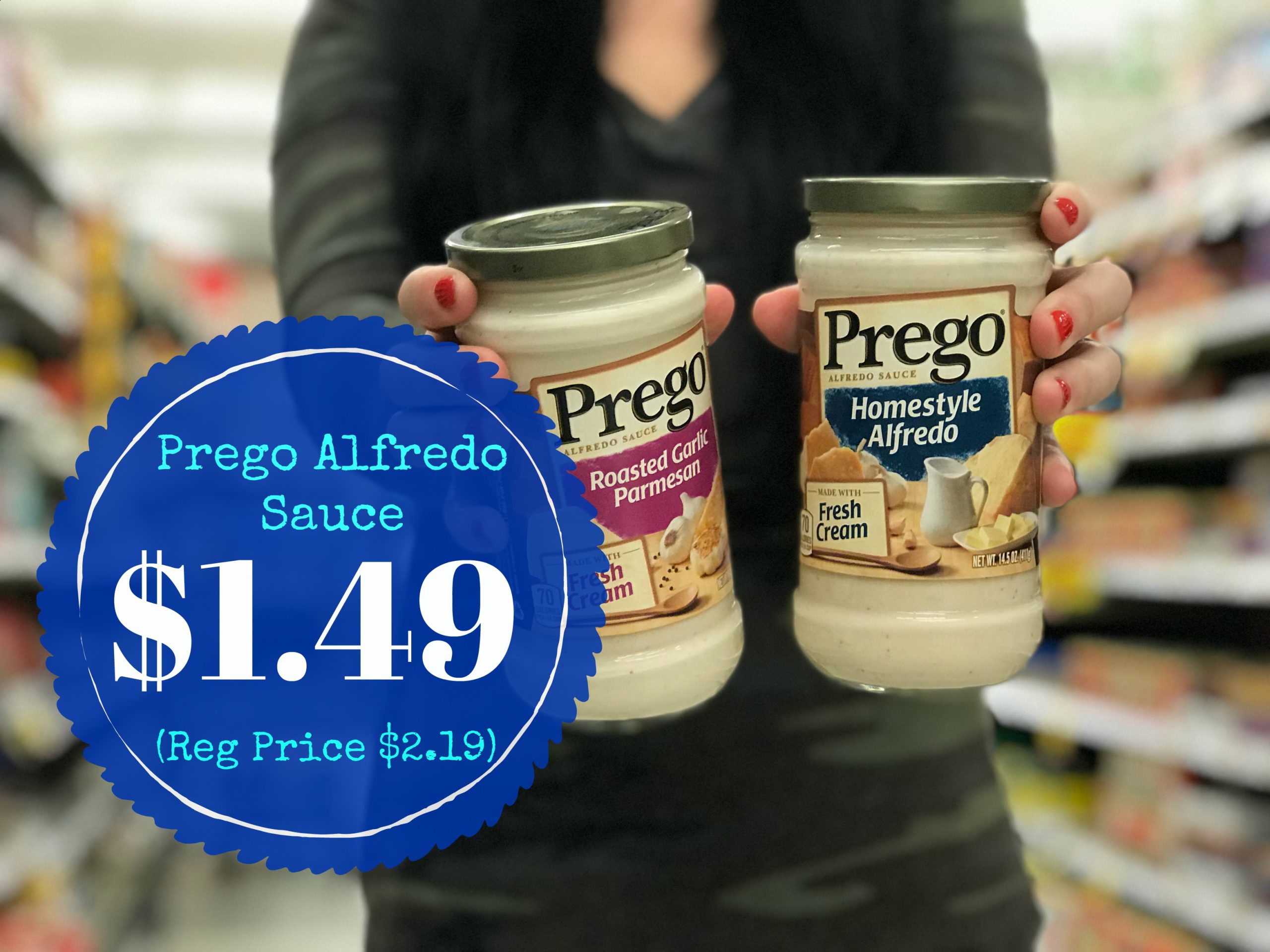 Get Prego Alfredo Sauce For $1.49 at Kroger (Reg Price $2 ...