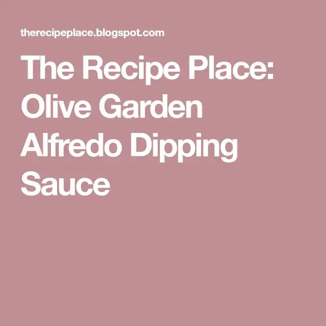 Olive Garden Alfredo Dipping Sauce