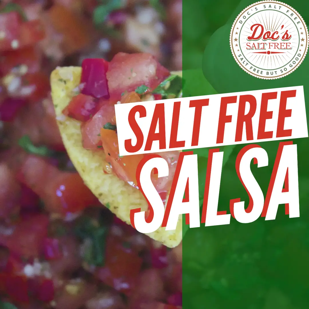 Salt Free Salsa  Doc