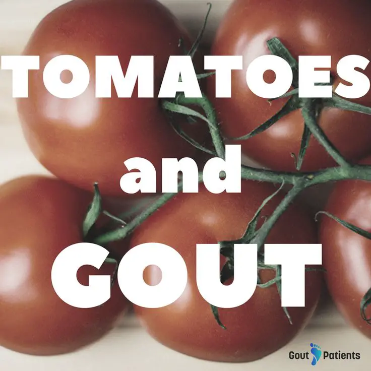 Tomatoes And Gout (Should You Consume Tomatoes?)